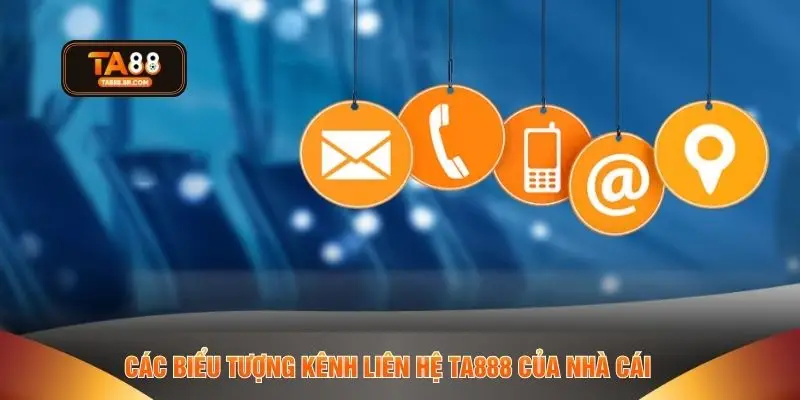Các biểu tượng kênh liên hệ TA888 của nhà cái